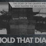 The Story Of The Graffiti Artists Who Painted The Brooklyn Bridge Hold That Dial Rock The Bells