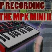 LOOP RECORDING Tutorial With The MPK MINI II FL Studios And Other Midi Devices