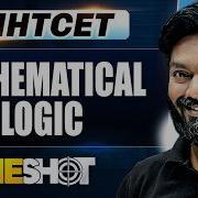 Mathematical Logic Class 12 Hsc One Shot MHT CET Maths Class 12 MHTCET