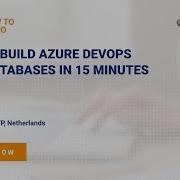 How To Build Azure DevOps With Databases In 15 Minutes
