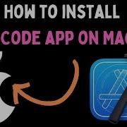 How To Install XCode App On Mac
