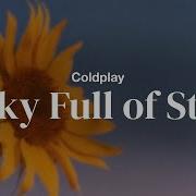 Coldplay A Sky Full Of Stars Lyrics