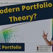 Modern Portfolio Theory Explained