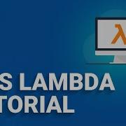 AWS Lambda Tutorial AWS Lambda Function AWS Lambda Example AWS Training Edureka