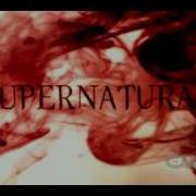 Supernatural Season 5 Intro