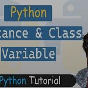 47 Instance Class Variable In Python Python Tutorial
