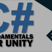 12 Access Modifiers C Fundamentals For Unity C Beginner Course