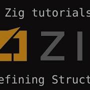 Fast Zig Tutorials 1 Defining Structures No Talking Asmr Code