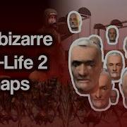 Cut Bizarre Half Life 2 Maps