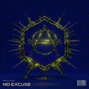 Main Circus No Excuse Extended Mix
