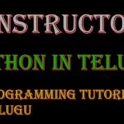 Constructors In Python In Telugu Kotha Abhishek