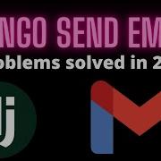 Send Email Using Django How To Send Email With Django 2024