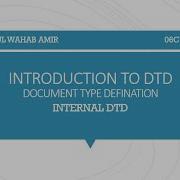 Introduction To DTD Internal DTD Document Type Definition Part 1