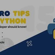 15 Best Pro Tips In Python 6 Minute Code Interesting Tips Tricks Shortcuts Python