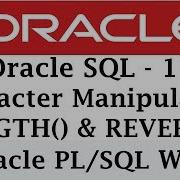 Oracle Character Manipulation REVERSE LENGTH Functions Oracle Tutorial For Beginners