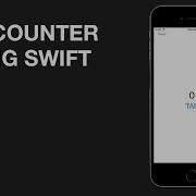 Swift Tap Counter Application Coding Timelapse