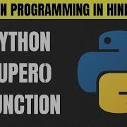 Python Super Function In Hindi Calling Constructor Of Base Class Tutorial 77