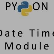 Built In Modules In Python DateTime Module Date Time Datetime TimeDelta TimeZone