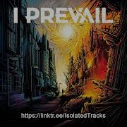 I Prevail Scars Vocals Only