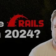 Should You Use Ruby On Rails In 2024