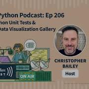 Building Python Unit Tests Exploring A Data Visualization Gallery Real Python Podcast 206