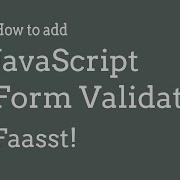 JavaScript Form Validation Tutorial