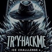 عملية اختراق و صناعة فيروس مدمر TryHackMe Ice