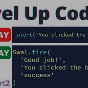 Still Using JavaScript ALERT Try SweetAlert2 Level Up Coding