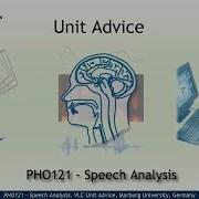 PHO121 Unit Advice Speech Analysis
