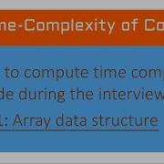 How To Compute Time Complexity Of Code During Interview Part 1 Arrays