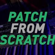 Patch From Scratch 2 The Drone Zone Behringer Pro 1