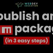 How To Create An Npm Package With Typescript In Less Than 3 Mins