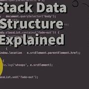 Stack Explained JavaScript Data Structures Algorithms
