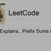 Larry Explains Prefix Sums Part 1