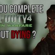 Can You Beat COD4 Without Dying