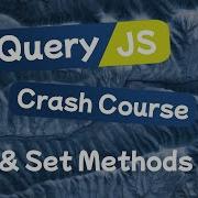 JQuery Crash Course Lesson 6 Html Get Set Methods