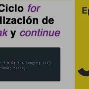 JavaScript Zero Episodio 12 Ciclos Ciclo For For Loop Break Y Continue