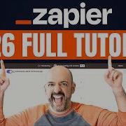 How To Use Zapier In 2026 Complete Setup Strategy