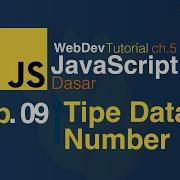 Belajar Javascript Dasar 09 Tipe Data Number