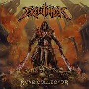 Executioner Bone Collector Full Album