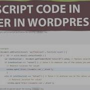 How To Add JavaScript Script Code In WordPress Footer