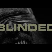 Brand Of Sacrifice BLINDED OFFICIAL VISUALIZER