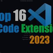 Top 16 Best VS Code Extensions For Front End Developers In 2023
