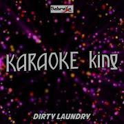 Dirty Laundry Karaoke Version Originally Performed By Carrie Underwood