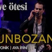 Mor Ve ötesi Oyunbozan Canlı Senfonik Aya İrini Official Video