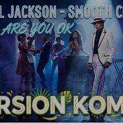 Michael Jackson Smooth Criminal Annie Are You OK Kompa Remix 2026 Inspired By DJ Fab