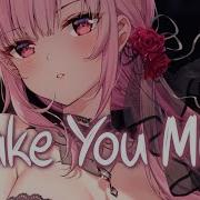 Nightcore Make You Mine Madison Beer Lyrics
