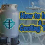 How To Install A Cooling Tower