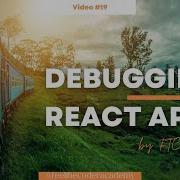 19 How To Debug React App Debugging Techniques FTC Academy