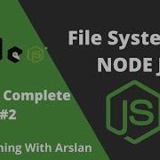 Learn File System Module In Nodejs Nodejs Core Modules Master Nodejs 2